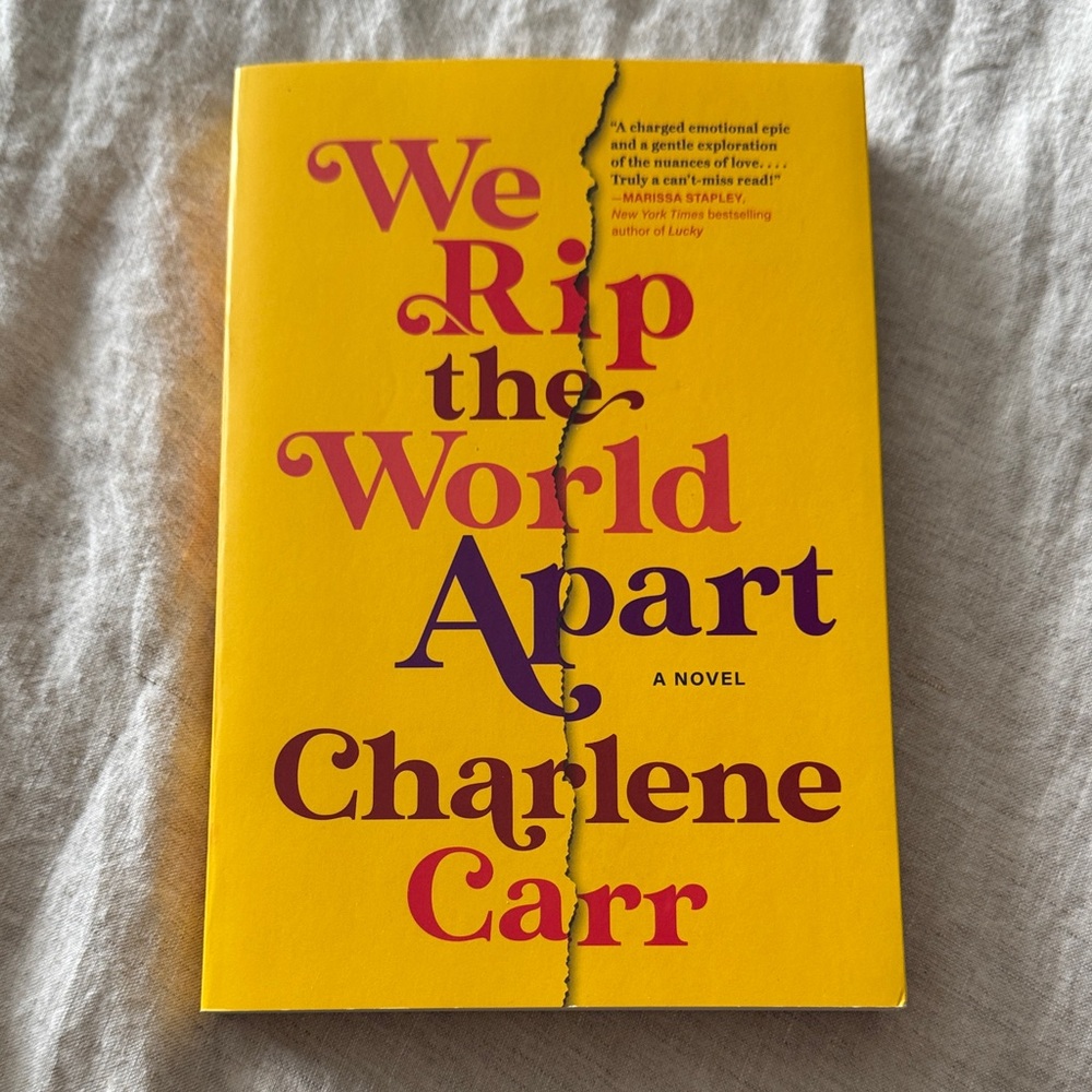 We Rip the World Apart - Charlene Carr